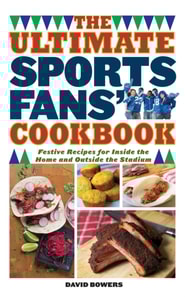 Ultimate Sports Fans' Cookbook