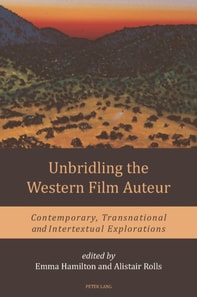 Unbridling the Western Film Auteur