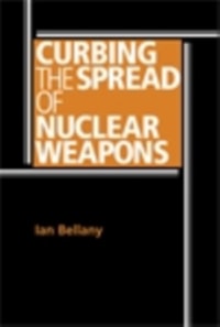 Curbing the spread of nuclear weapons