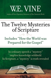 Twelve Mysteries of Scripture