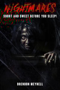 Nightmares - Short and Sweet before you Sleep