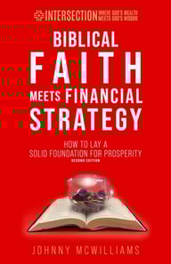 Biblical Faith Meets Financial Strategy, 2nd ed.