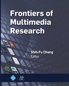 Frontiers of Multimedia Research