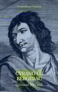 Cyrano de Bergerac (Prometheus Classics)