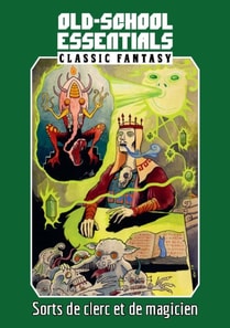 Old School Essentials - Fantasy classique : Sorts de clerc et de magicien