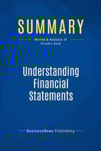 Summary: Understanding Financial Statements