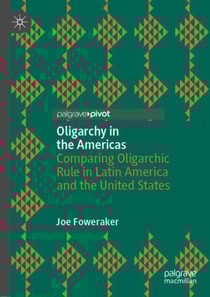Oligarchy in the Americas