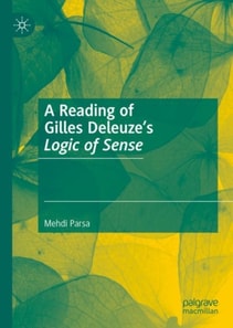 Reading of Gilles Deleuze's Logic of Sense