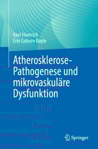 Atherosklerose-Pathogenese und mikrovaskuläre Dysfunktion