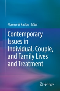 Contemporary Issues in Individual, Couple, and Family Lives and Treatment