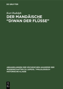 Mandaische  Diwan der Flusse&quote;
