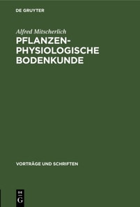 Pflanzenphysiologische Bodenkunde