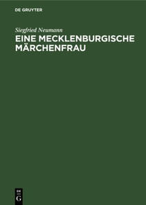 Eine Mecklenburgische Marchenfrau