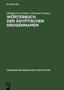 Worterbuch der Agyptischen Drogennamen