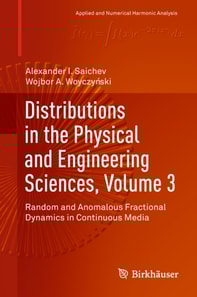 Distributions in the Physical and Engineering Sciences, Volume 3