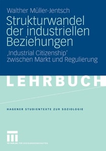 Strukturwandel der industriellen Beziehungen