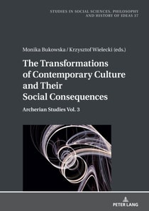 Transformations of Contemporary Culture and Their Social Consequences