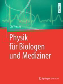 Physik für Biologen und Mediziner