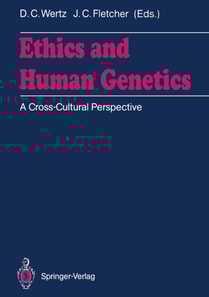 Ethics and Human Genetics