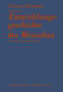 Grundriß der Entwicklungsgeschichte des Menschen