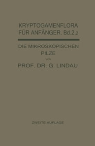 Die mikroskopischen Pilze