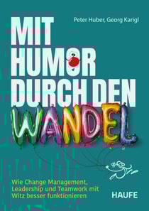 Mit Humor durch den Wandel