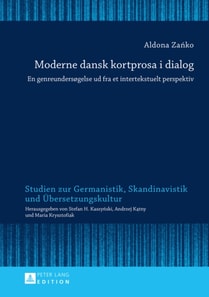 Moderne dansk kortprosa i dialog