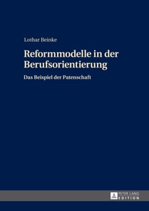 Reformmodelle in der Berufsorientierung