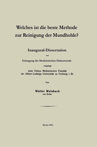 Welches ist die beste Methode zur Reinigung der Mundhöhle?