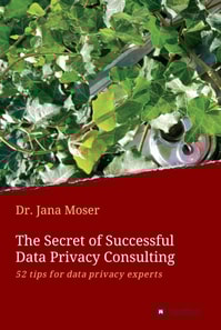 Secret of Successful  Data Privacy Consulting