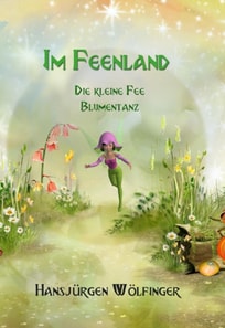 Im Feenland -Die kleine Fee Blumentanz