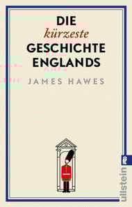Die kürzeste Geschichte Englands