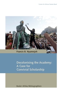 Nyamnjoh: Decolonising the Academy