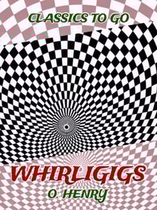 Whirligigs