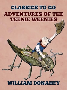 Adventures Of The Teenie Weenies
