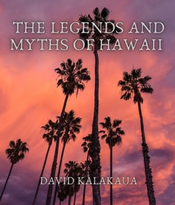 Legends and Myths of Hawaii