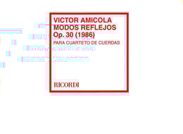 Modos Reflejos, Op. 30 (1986). Víctor Amícola