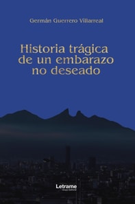 Historia trágica de un embarazo