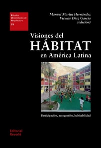 Visiones del Hábitat en América Latina