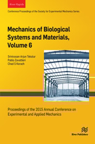 Mechanics of Biological Systems and Materials, Volume 6