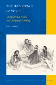 Persistence of Voice: Instrumental Music and Romantic Orality