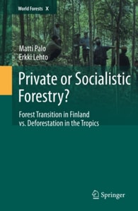 Private or Socialistic Forestry?