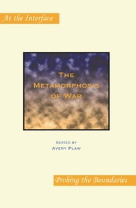 Metamorphosis of War