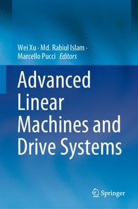 Advanced Linear Machines and Drive Systems