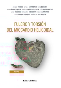 Fulcro y torsión del miocardio helicoidal