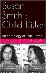 Susan Smith : Child Killer