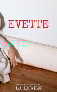Evette: A Domestic Thriller