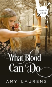 What Blood Can Do