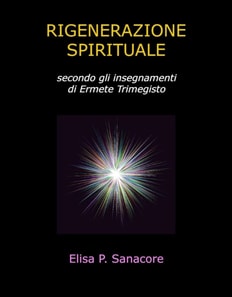 Rigenerazione spirituale secondo gli insegnamenti di Ermete Trimegisto