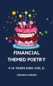 Financial-themed Poetry for 9-14 Years Kids (Vol 2)